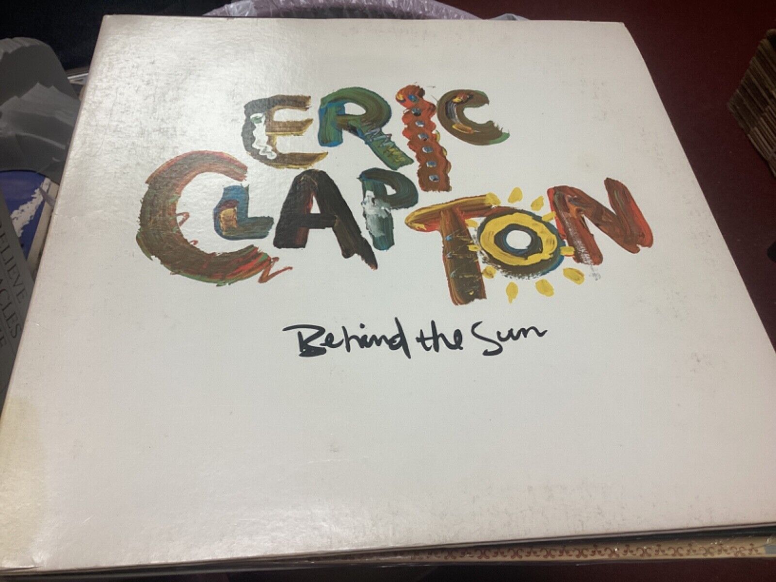 Eric Clapton - 1985 Behind the Sun LP - Duck Records Vinyl (1-25166) Excellent