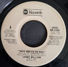 Northern soul Lenny williams Shoo Doo Fu Fu Ooh !!  PROMO  VG condition