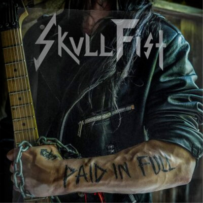 SKULL FIST - Paid In Full DIGI CD NEU!