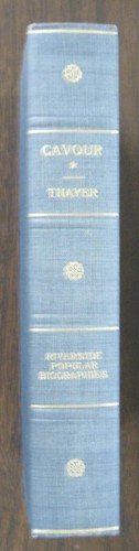 THE LIFE AND TIMES OF CAVOUR Vols I & II by William Roscoe Thayer - 1911 - Picture 6 of 18