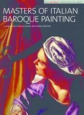 Masters of Italian Baroque Painting: The Detroit Institute of Arts - NEW