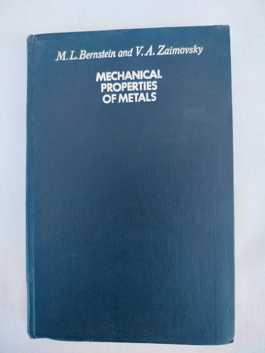 Mechanical Properties of Materials by Bernstein & Zaimovsky, Mir Publishers 1983 - 第 1/17 張圖片