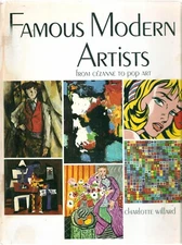 Famous Modern Artists from CEZANNE to POP ART with 95 Reproductions 50 in Color