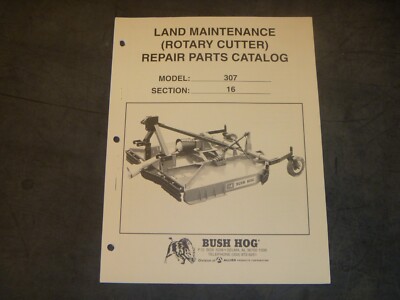 Bush Hog 307 Rotary Cutter Parts Catalog Manual xz | eBay