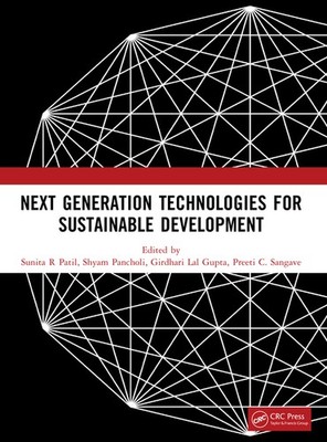 Next Generation Technologies For Sustainable Development