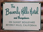 VINTAGE BEVERLY HILLS HOTEL PORCELAIN SIGN OLD SUNSET BOULEVARD CALIFORNIA MOTEL