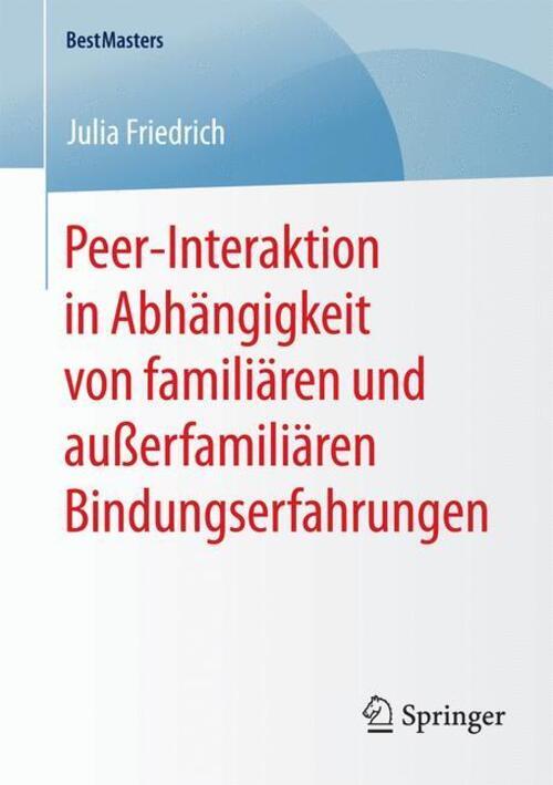 Peer-interaktion In Abhängigkeit Von Familiären Und Außerfamiliären...