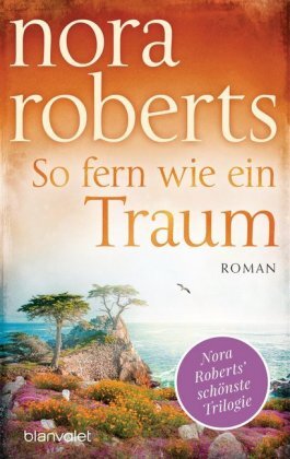 Thumbnail - So Fern Wie Ein Traum | Roberts, Nora | Kartoniert | 9783734108488