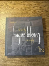 Imagine Listening Vol. II: Your Worst Day is our Everyday by Ricardo Martinez.