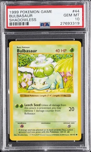 1999 POKEMON BASE SET SHADOWLESS #44 BULBASAUR PSA 10