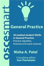 Oscesmart - 50 Medical Student Osces in General Practice: Vignettes, Histories a