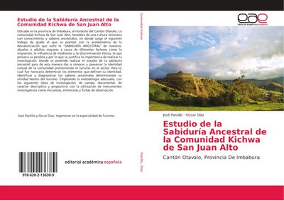 José Pastillo (u. a.) | Estudio de la Sabiduría Ancestral de la Comunidad...