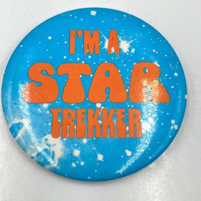 Vintage I'm a Star Trekker Blue Pinback Button Retro Sci-Fi Fan Jewelry Badge