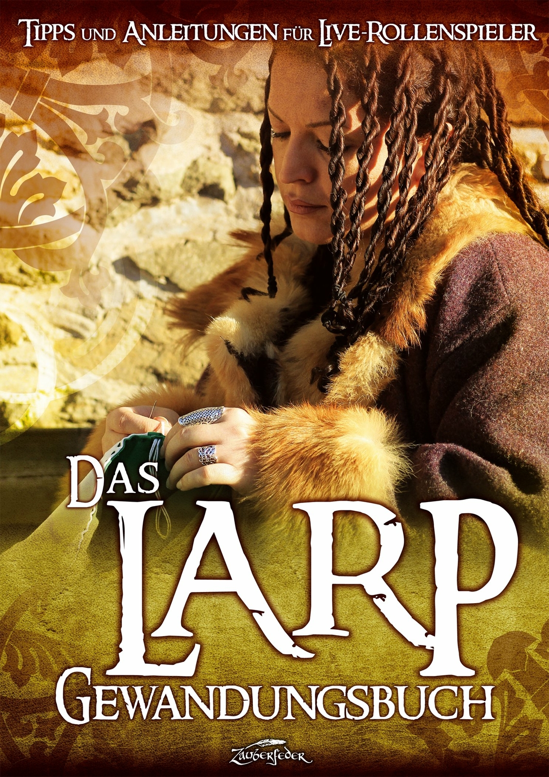 Robert Albrecht / Das Larp-gewandungsbuch