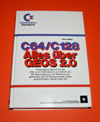 Florian Müller C64/C128 Alles über GEOS 2.0 (Markt & Technik 1987) Commodore