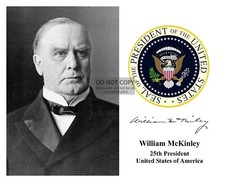 PRESIDENT WILLIAM McKINNLEY PRESIDENTIAL SEAL AUOTGRPAHED 8X10 PHOTOGRAPH