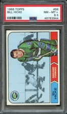 1968 TOPPS 86 BILL HICKE PSA NM-MT+ 8.5 HK