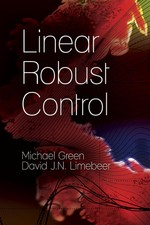 Linear Robust Control (Dover Books on Electri...