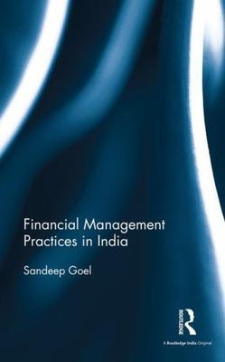 Financial Management Practices in India, Hardcover by Goel, Sandeep, Brand Ne...