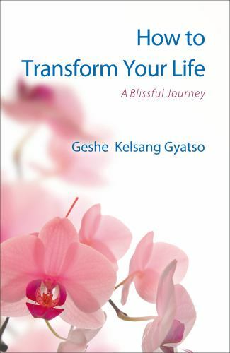 Wie du dein Leben transformierst: Eine glückselige Reise von Gyatso, Geshe Kelsang - Bild 1 von 1