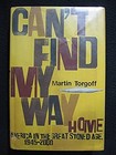 Can't Find My Way Home: America in the Great Stoned Age, 1945-2000 [May 04, 20..