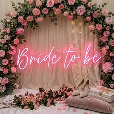 Bride to Be Neon Sign 24"x10" Light Bridal Shower, Party Wedding Backdrop, Decor