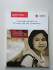 PARTICIPANT'S MANUAL FIRST AID/CPR/AED FOR SCHOOLS AND THE COMMUNITY 2006...
