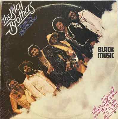 The Isley Brothers The Heat Is On Featuring Fight The Power