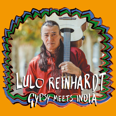 Gypsy Meets India - REINHARDT LULO CD NEU