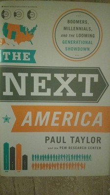 The Next America by Pew Research Center