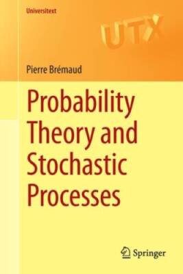 Probability Theory and Stochastic Processes (Universitext) - Paperback - GOOD