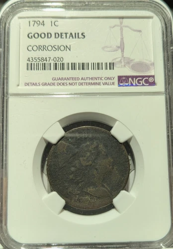 1794 1c Liberty Cap Large Cent, Head of 1794, NGC Good Details - corrosion