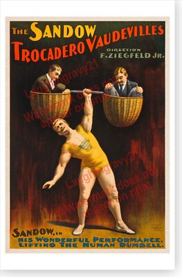 Retro Eugene Sandow Trocadero Human Dumbell Ziegfeld Follies Vaudeville Poster