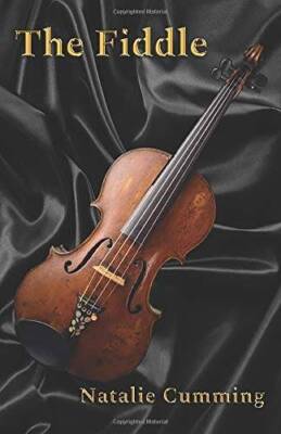 The Fiddle - Paperback By Cumming, Natalie - VERY GOOD