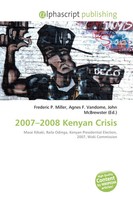 2007-2008 Kenyan Crisis Frederic P. Miller (U. A.) Taschenbuch Englisch 2026