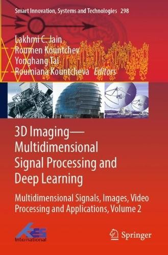 3D ImagingMultidimensional Signal Processing and Deep Learning - 9789811924545 - Picture 1 of 1