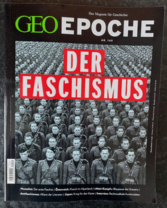 GEO Epoche Nr. 140/2026 Der Faschismus Mussolini Hitler Franco Japan