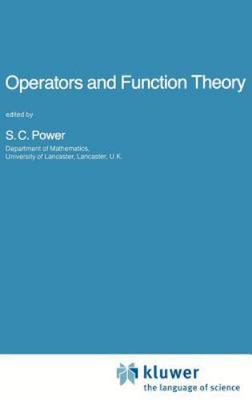 Operators and Function Theory, Hardcover by Power, S. C. (EDT), Brand New, Fr...