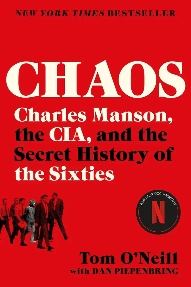 Chaos: Charles Manson, the Cia and the Secret History of the Sixties Paperback - Image 2 of 3