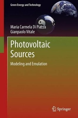 Photovoltaic Sources - 9781447160144