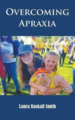 Laura Baskall Smith Overcoming Apraxia (Paperback) (UK IMPORT)
