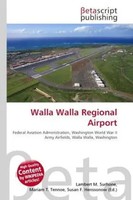 Lambert M. Surhone (U. A.) | Walla Walla Regional Airport | Taschenbuch (2026)