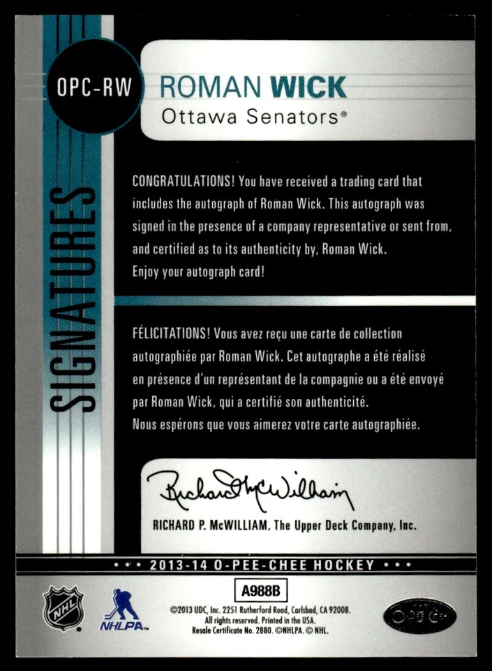 2013-14 O-Pee-Chee Signatures Roman Wick Auto #OPC-RW - Image 2 of 2