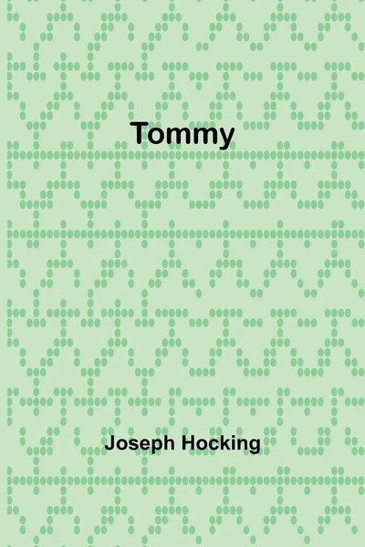Tommy | Joseph Hocking | Taschenbuch | Englisch | 2024 | Alpha Edition-image