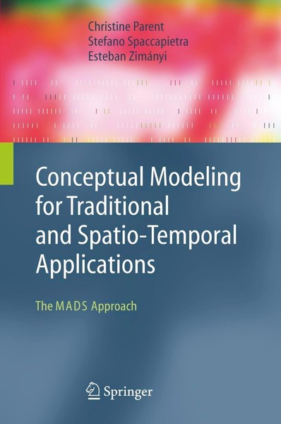 Conceptual Modeling For Traditional And Spatio-Temporal Applications Stefano Spa-image