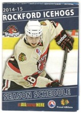 2014-15 Rockford Icehogs AHL Hockey Schedule !!! Jersey Mikes Subs
