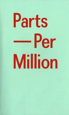 Parts Per Million by Fowler, Tilly
