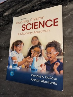 Teaching Children Science: A Discovery Approach (9th Edition) - Paperback -