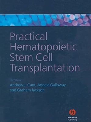 Practical Hematopoietic Stem Cell Transplantation Buch Wiley-Blackwell