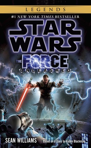 The Force Unleashed (Star Wars) - mass market paperback Williams, Sean
